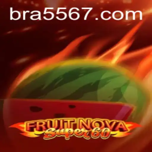 Exploring the Excitement of FruitNovaSuper60